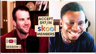 Automated System to Accept New Skool $97/m Members - Live Session 2 with Vincent