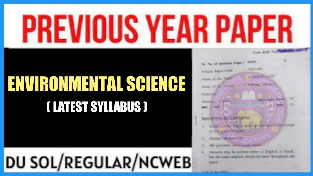 DU SOL ENVIRONMENTAL SCIENCE PREVIOUS YEAR QUESTION PAPER II BCOM/B.A ...