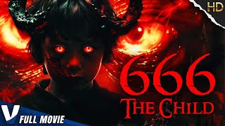 666: THE CHILD | HD HORROR MOVIE IN ENGLISH | FULL SCARY FILM | V MOVIES