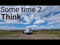 Van life UK time to think