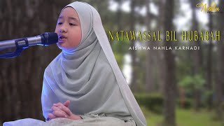 NATAWASSAL BIL HUBABAH - AISHWA NAHLA KARNADI ( Cover )