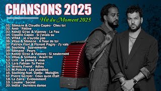 Chanson Francaise 2025 Nouveauté 🎶 Hit du Moment 2025 _ Slimane, Claudio Capéo, Kendji Girac, Amir