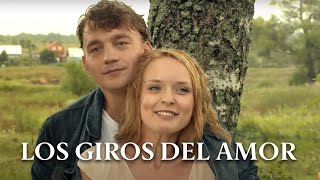 LOS GIROS DEL AMOR ♥ MEJOR PELICULA | Películas Completas de AMOR