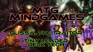 MTG Mind Games Deck Techs - Glissa, The Traitor Tiny Leaders Deck Tech!! (Dredge)