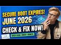 🔥Windows Secure Boot Certificates Expire June 2026 – Check & Fix Before It's Too Late!