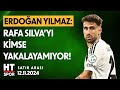 Satır Arası (12 Kasım 2024) - HT Spor