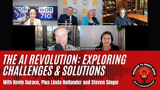 Entrepreneurs: Challenges & Solutions of the AI Revolution with Kevin Surace + Others