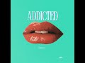 addicted