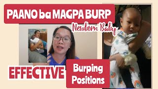 PAANO MAGPA BURP NG NEWBORN BABY! | EFFECTIVE BURPING POSITIONS EXPERIENCE! 🤱