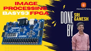 Real-Time Image Processing on FPGA | 15 Modes with VGA Output (Basys 3 Verilog Project)