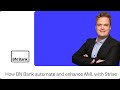 How BN Bank automate and enhance AML with Strise