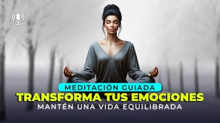 🎧 MEDITACIÓN GUIADA Mindfulness 🌟 Equilibra tus emociones | Psiquiatría en un Click