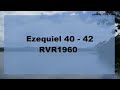 Ezequiel 40 - 42