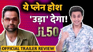 JL50 Official Trailer REVIEW | Abhay Deol , Pankaj Kapoor , Piyush Mishra | Rj Raunak | Bauaa