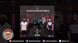 Narkoz - Handsome Badness [Audio Visual]