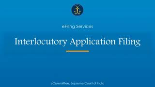 16 Filing of interlocutory applications
