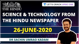 Science and Technology from The Hindu Newspaper | 26-June-2020 | Crack UPSC CSE/IAS