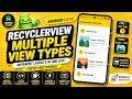 ANDROID - RECYCLERVIEW DIFFERENT VIEWTYPES TUTORIAL IN JAVA