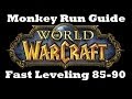 WoW MoP - Monkey Run Guide - Fast Leveling 85-90