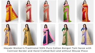 Bengali Pure Cotton Handwoven Tant Sarees