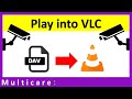 How to play dav file into vlc player