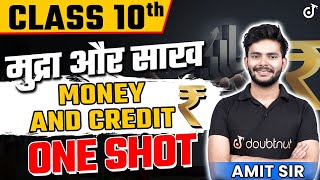 मुद्रा और साख Full Chapter✅MONEY AND CREDIT ONE SHOT | BIHAR BOARD SPECIAL | Class 10 SST