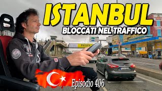 BLOCCATI nel traffico di ISTANBUL 🇹🇷 Primo approccio con la metropoli turca 🚐