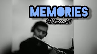 Memories - Maroon 5 flute cover