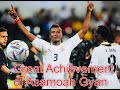 The Top 10 Accomplishments And Records of Asamoah Gyan