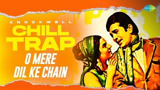 O Mere Dil Ke Chain Chill Trap | Knockwell | Hindi Trap Mix