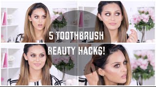 5 Toothbrush Beauty Hacks you need to know! l Christen Dominique