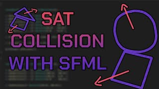 Collision with SAT (SFML) - Little Challenges