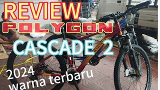 Review POLYGON CASCADE 2024. Warna terbaru