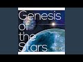 Genesis of the Stars - Part1. The Origin
