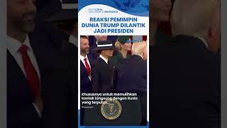 Reaksi Pemimpin Dunia Trump Pimpin Kembali AS, Raja Charless III hingga Presiden Rusia Beri Selamat