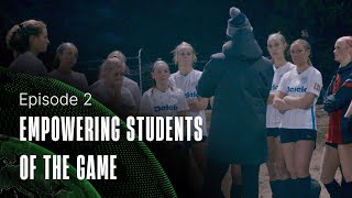 Veo Trailblazers⎥Episode 2: Empowering Students of the Game