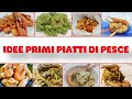 8 idee di primi piatti di pesce