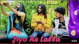 HAY RE LALLA TERO JIYURELALA| nr2 new funny song | comedy song |comedy video song | music of india