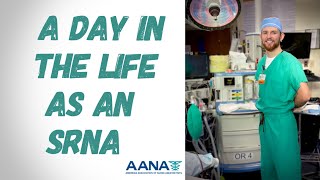 A Day in the Life as an SRNA