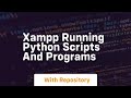 Xampp running python scripts and programs