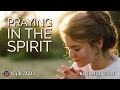 Praying In The Spirit- Kevin Zadai