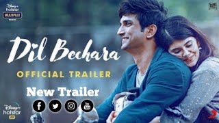 Dil bechara | Sushant Singh Rajput | Official Trailer | Sanjana Sanghi | Mukesh Chhabra | AR Rahman