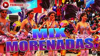 MIX MORENADAS