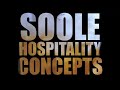 Soole Hospitality Concepts Sizzle Reel