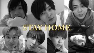 影山、佐藤、横原、松井、椿、基、鈴木「STAY HOME」   ISLAND TV 2