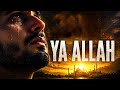 YA ALLAH – Emotional 2026 English Nasheed That Will Make You Cry 😢 | Heart-Touching Islamic Reminder
