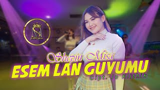 Download Lagu Esem Lan Guyumu Shepin Misa... MP3 Gratis