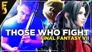 Final Fantasy Vii  Those Who Fight Metal