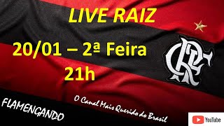 LIVE RAIZ - 20/01/2025