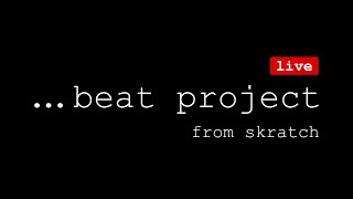 Beat Project 021 – Let's Just Make Music